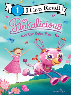 cover image of Pinkalicious and the Robo-Pup